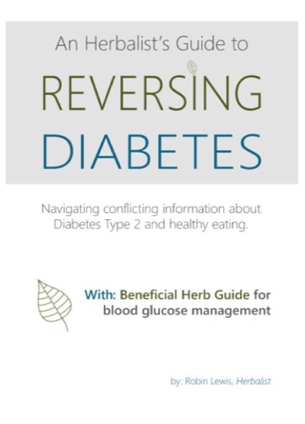 Cover of An Herbalist's Guide to Reversing Diabetes Type 2